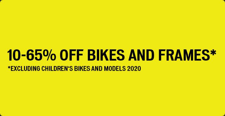 10-65% off all bikes and frames